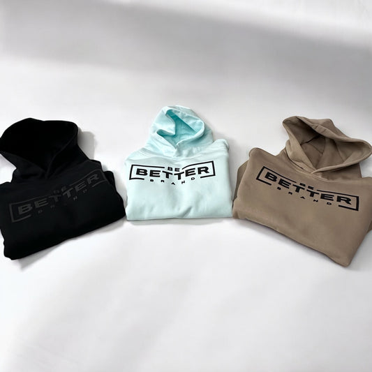 Be Better Relax Hoodie